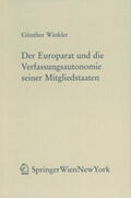 Winkler |  Der Europarat und die Verfassungsautonomie seiner Mitgliedstaaten | Buch |  Sack Fachmedien