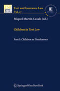 Martín-Casals |  Children in Tort Law, Part I: Children as Tortfeasors | Buch |  Sack Fachmedien