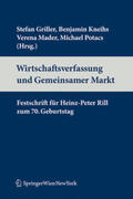 Griller / Kneihs / Potacs |  Wirtschaftsverfassung und Binnenmarkt | Buch |  Sack Fachmedien