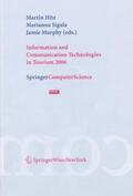 Hitz / Sigala / Murphy |  Information and Communication Technologies in Tourism 2006 | Buch |  Sack Fachmedien