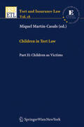 Martín-Casals |  Children in Tort Law, Part II: Children as Victims | Buch |  Sack Fachmedien