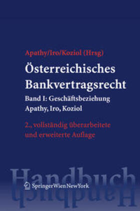 Apathy / Iro / Koziol | Österreichisches Bankvertragsrecht | Buch | 978-3-7046-5886-9 | sack.de