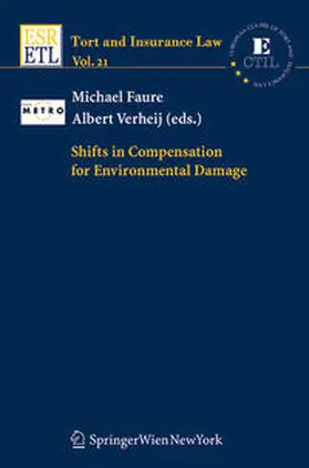 Faure / Verheij |  Shifts in Compensation for Environmental Damage | Buch |  Sack Fachmedien