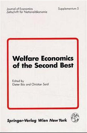 Bös / Seidl | Welfare Economics of the Second Best | Buch | 978-3-7046-5962-0 | sack.de
