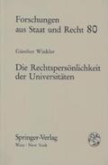 Winkler |  Die Rechtspersönlichkeit der Universitäten | Buch |  Sack Fachmedien