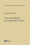 Bernatzik |  Über den Begriff der juristischen Person | Buch |  Sack Fachmedien