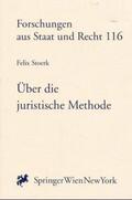 Stoerk |  Über die juristische Methode | Buch |  Sack Fachmedien