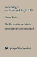 Winkler |  Die Rechtswissenschaft als empirische Sozialwissenschaft | Buch |  Sack Fachmedien