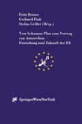 Breuss / Fink / Griller |  Vom Schuman-Plan zum Vertrag von Amsterdam | Buch |  Sack Fachmedien