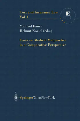 Faure / Koziol |  Cases on Medical Malpractice in a Comparative Perspective | Buch |  Sack Fachmedien