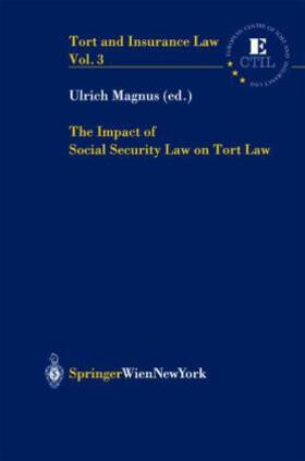 Magnus | The Impact of Social Security Law on Tort Law | Buch | sack.de