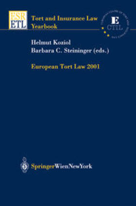 Koziol / Steininger | European Tort Law 2001 | Buch | 978-3-7046-6085-5 | sack.de