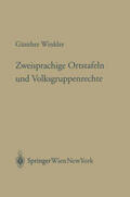 Winkler |  Zweisprachige Ortstafeln und Volksgruppenrechte | Buch |  Sack Fachmedien