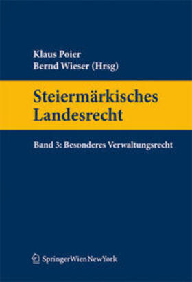 Poier / Wieser |  Steiermärkisches Landesrecht | Buch |  Sack Fachmedien