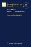 Koziol / Steininger |  European Tort Law 2007 | Buch |  Sack Fachmedien