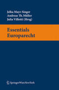 Mayr-Singer / Müller / Villotti |  Essentials Europarecht | Buch |  Sack Fachmedien