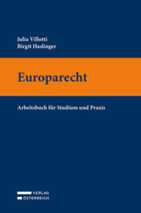 Obwexer / Villotti / Haslinger | Europarecht | Buch | 978-3-7046-6235-4 | sack.de