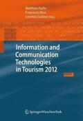 Fuchs / Ricci / Cantoni |  Information and Communication Technologies in Tourism 2012 | Buch |  Sack Fachmedien