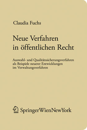 Fuchs | Neue Verfahren im öffentlichen Recht | Buch | 978-3-7046-6329-0 | sack.de