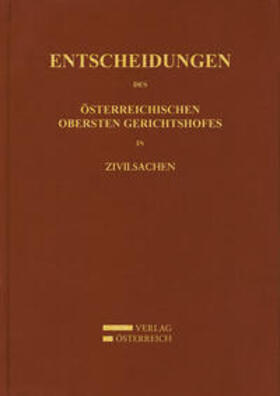 Entscheidungen des Obersten Gerichtshofes in Zivilsachen | Buch | 978-3-7046-6354-2 | sack.de