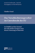Grassl / Oberhammer |  Das Verschlechterungsverbot im Umweltrecht der EU | Buch |  Sack Fachmedien