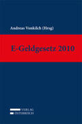 Vonkilch |  E-Geldgesetz 2010 | Buch |  Sack Fachmedien
