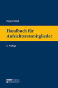 Kittel |  Kittel, J: Handbuch für Aufsichtsratsmitglieder | Buch |  Sack Fachmedien