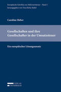 Heber / Ehrke-Rabel |  Gesellschaften und ihre Gesellschafter in der Umsatzsteuer | Buch |  Sack Fachmedien