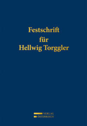 Fitz / Kalss / Kautz | Festschrift für Hellwig Torggler | Buch | 978-3-7046-6481-5 | sack.de