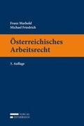 Marhold / Friedrich |  Österreichisches Arbeitsrecht | Buch |  Sack Fachmedien