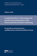 Vasek / Eberhard / Holoubek |  Unabänderliches Verfassungsrecht und Revisionsschranken in der österreichischen Bundesverfassung | Buch |  Sack Fachmedien