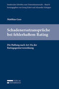 Gass |  Gass, M: Schadenersatzansprüche bei fehlerhaftem Rating | Buch |  Sack Fachmedien