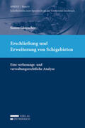 Gleirscher |  Erschließung und Erweiterung von Schigebieten | Buch |  Sack Fachmedien