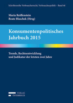 Blaschek / Bauer / Reiffenstein |  Konsumentenpolitisches Jahrbuch 2015 | Buch |  Sack Fachmedien