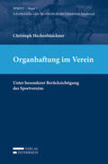 Hechenblaickner |  Organhaftung im Verein | Buch |  Sack Fachmedien