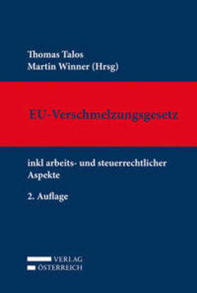 Talos / Winner | EU-Verschmelzungsgesetz | Buch | 978-3-7046-7380-0 | sack.de