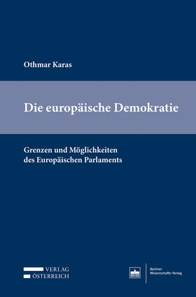 Karas | Die europäische Demokratie | Buch | 978-3-7046-7942-0 | sack.de