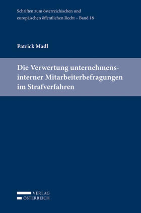 Madl | Madl, P: Verwertung unternehmensinterner Mitarbeiterbefragun | Buch | 978-3-7046-7953-6 | sack.de