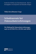 Kerschbaumer-Gugu |  Kerschbaumer-Gugu, N: Schadenersatz bei Datenschutzverletzun | Buch |  Sack Fachmedien