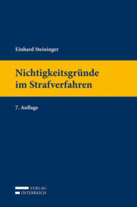 Steininger | Nichtigkeitsgründe im Strafverfahren | Buch | 978-3-7046-8279-6 | sack.de