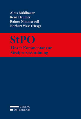 Birklbauer / Haumer / Nimmervoll | StPO - Linzer Kommentar zur Strafprozessordnung | Buch | 978-3-7046-8368-7 | sack.de