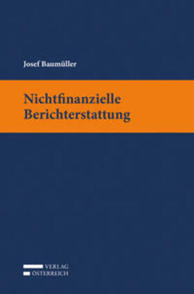 Baumüller | Nichtfinanzielle Berichterstattung | Buch | 978-3-7046-8377-9 | sack.de