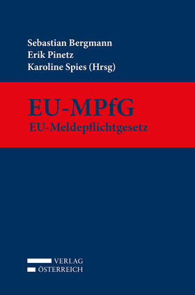 Bergmann / Pinetz / Spies | EU-MPfG | Buch | 978-3-7046-8523-0 | sack.de