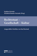 Korinek / Rumler-Korinek |  Rechtsstaat - Gesellschaft - Kultur | Buch |  Sack Fachmedien