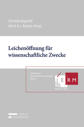 Kopetzki / Körtner | Leichenöffnung für wissenschaftliche Zwecke | Buch | 978-3-7046-8654-1 | sack.de