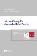 Kopetzki / Körtner |  Leichenöffnung für wissenschaftliche Zwecke | Buch |  Sack Fachmedien