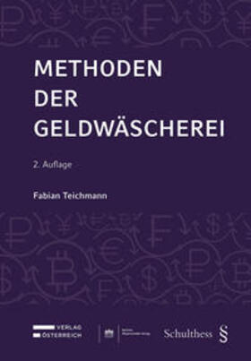Teichmann | Methoden der Geldwäscherei | Buch | 978-3-7046-8759-3 | sack.de