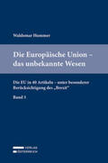Hummer |  Hummer, W: Europäische Union - das unbekannte Wesen | Buch |  Sack Fachmedien