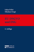 Feiler / Forgó |  EU-DSGVO und DSG | Buch |  Sack Fachmedien