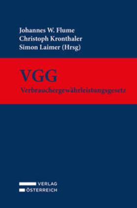 Flume / Kronthaler / Laimer | VGG - Verbrauchergewährleistungsgesetz | Buch | 978-3-7046-8957-3 | sack.de